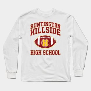 Huntington Hillside High School - Can't Hardly Wait (Variant) Long Sleeve T-Shirt